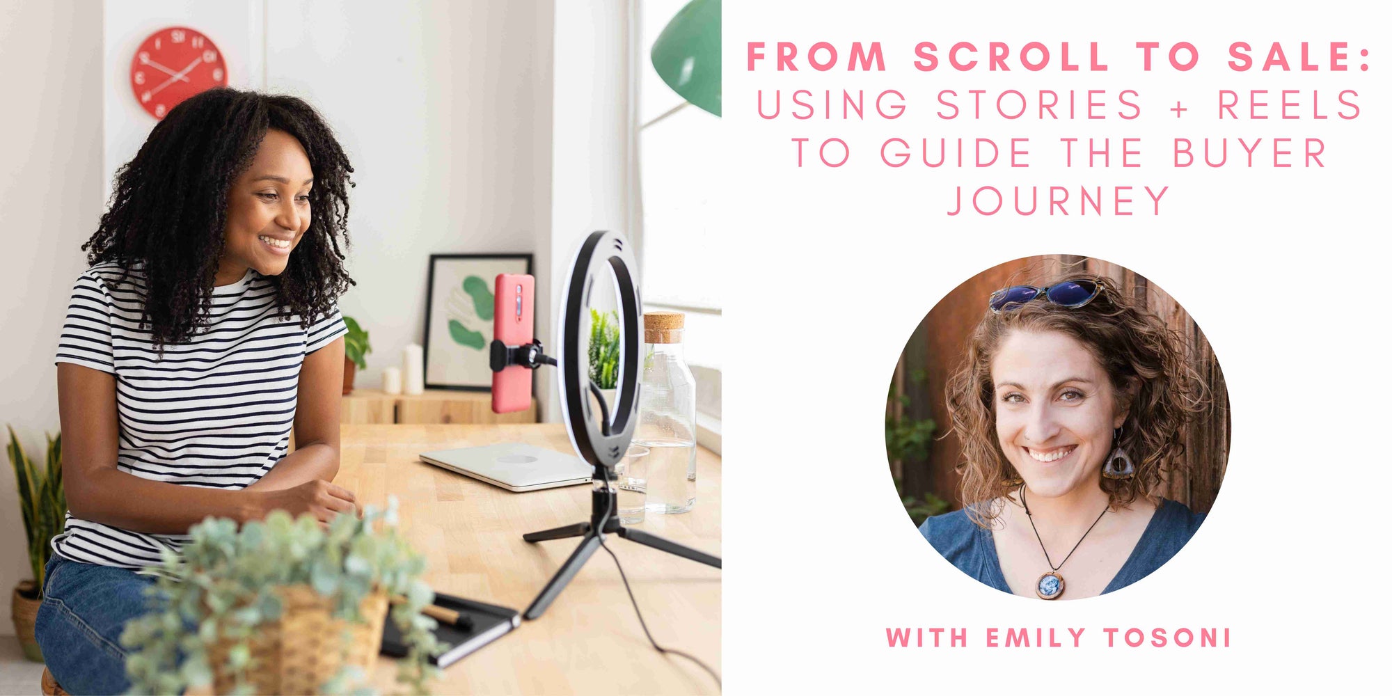 From Scroll to Sale: Using Stories + Reels to Guide the Buyer Journey with Emily Tosoni