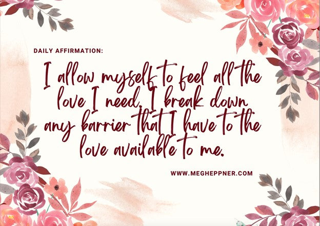 An Affirmation to Accept Love...