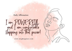 May Affirmation: Stepping into Your Power