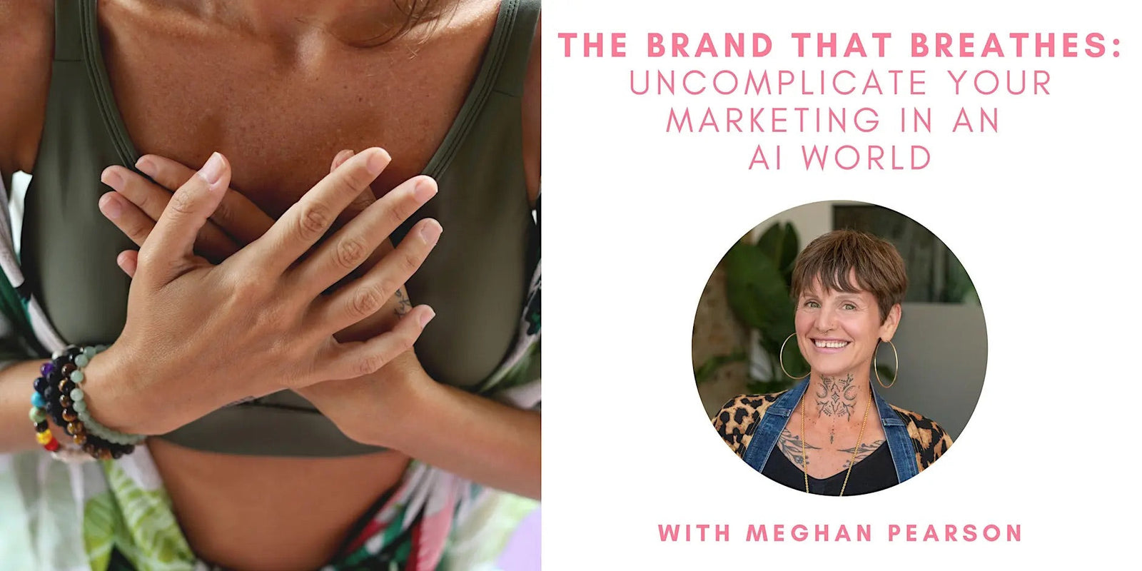 The Brand That Breathes: Uncomplicate Your Marketing in an AI World with Meg Pearson
