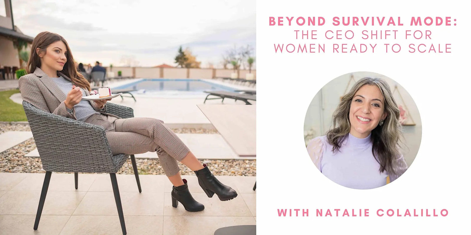 Beyond Survival Mode: The CEO Shift for Women Ready to Scale with Natalie Colalillo