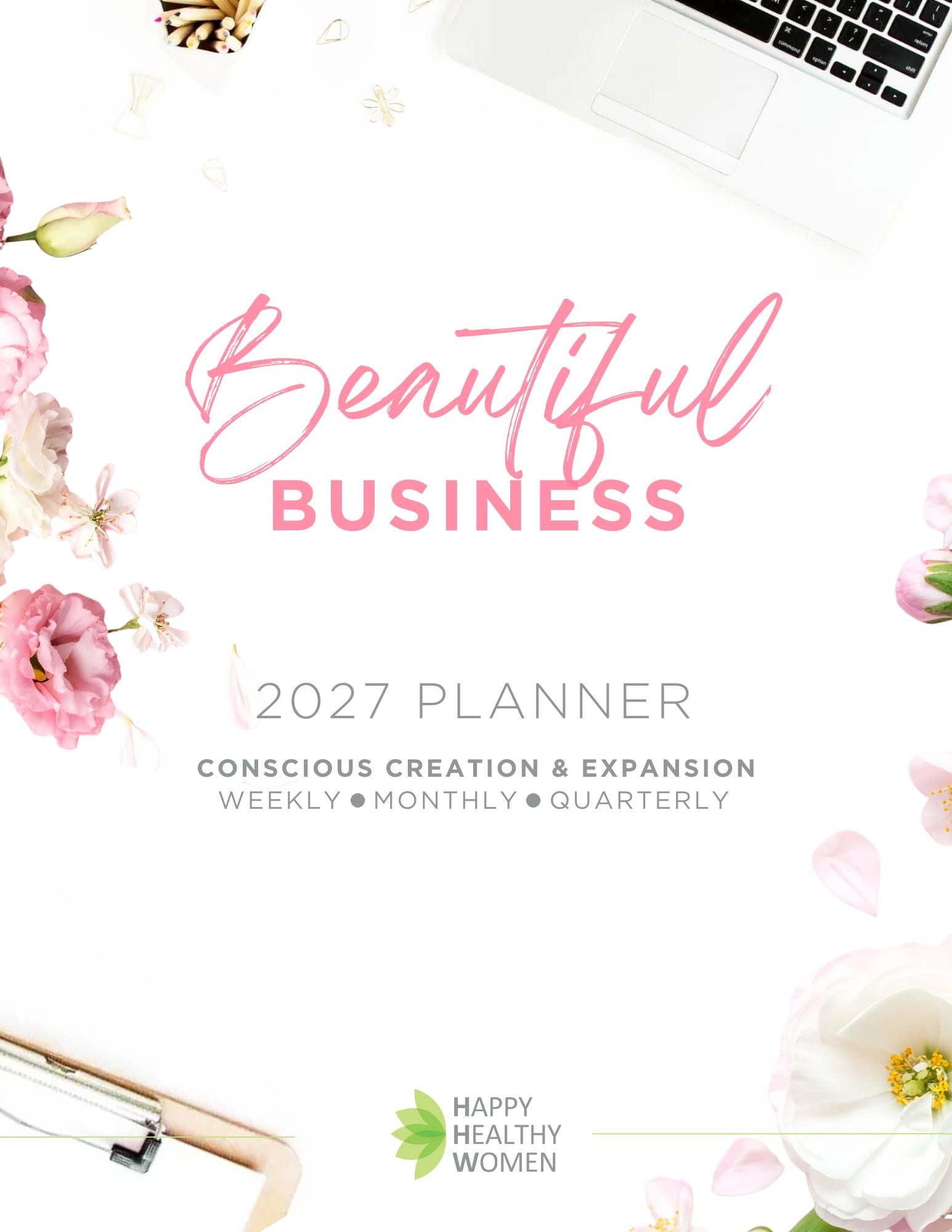 PRE-ORDER: 2027 Beautiful Business Planner
