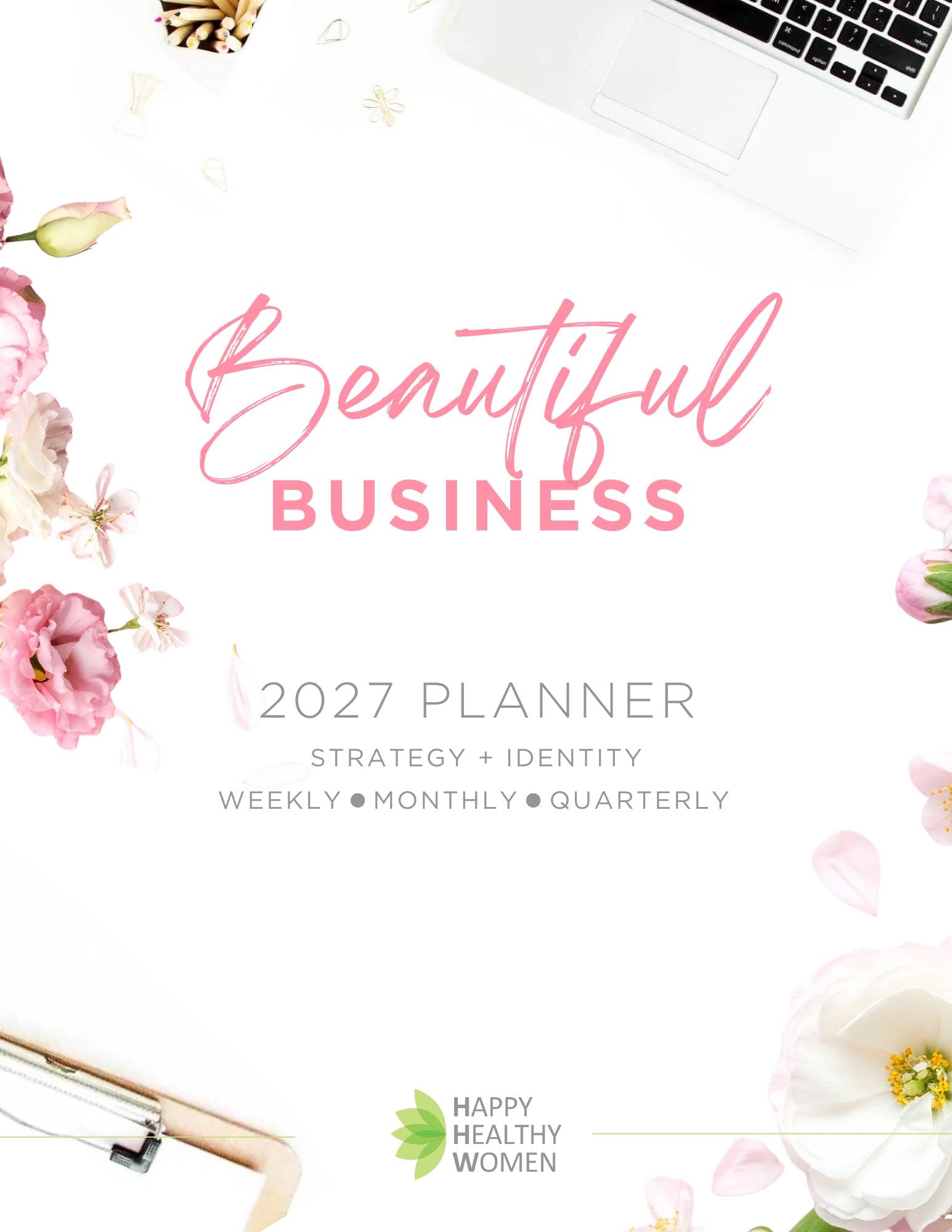 PRE-ORDER: 2027 Beautiful Business Planner