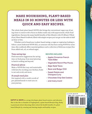 Livre de cuisine de 30 minutes sur les aliments entiers à base de plantes : recettes faciles sans sel, huile ou sucre raffiné